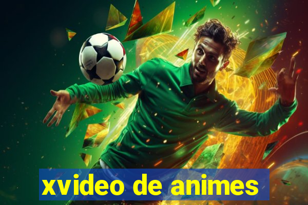 xvideo de animes